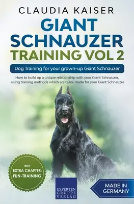 Schnauzer Gigante Vol 2 - Adiestramiento de su Schnauzer Gigante adulto - Giant Schnauzer Training Vol 2 - Dog Training for your grown-up Giant Schnauzer