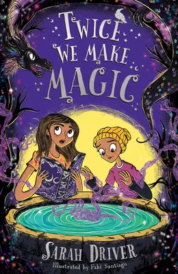 Dos veces hacemos magia - Twice We Make Magic