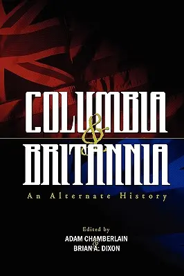 Colombia y Bretaña - Columbia & Britannia