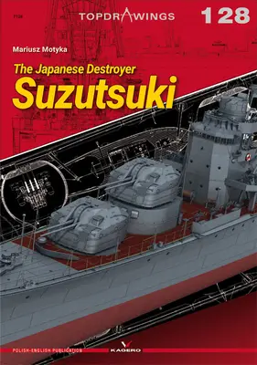 El destructor japonés Suzutsuki - The Japanese Destroyer Suzutsuki