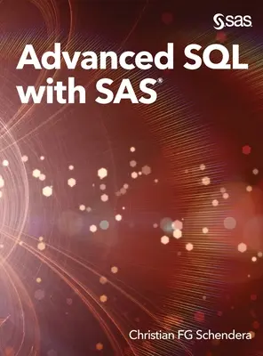 SQL avanzado con SAS - Advanced SQL with SAS