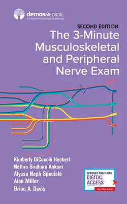 El examen musculoesquelético y de los nervios periféricos en 3 minutos - The 3-Minute Musculoskeletal and Peripheral Nerve Exam