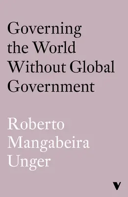 Gobernar el mundo sin un gobierno mundial - Governing the World Without World Government