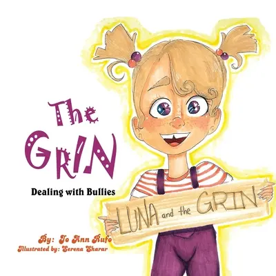 La sonrisa: Cómo enfrentarse a los matones - The Grin: Dealing with Bullies