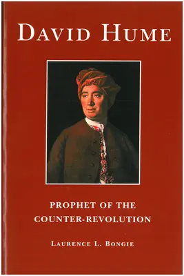 David Hume: Profeta de la Contrarrevolución - David Hume: Prophet of the Counter-Revolution