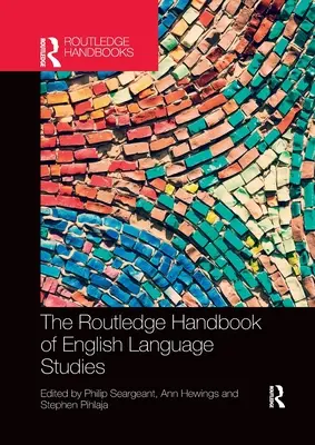 Manual Routledge de estudios de la lengua inglesa - The Routledge Handbook of English Language Studies