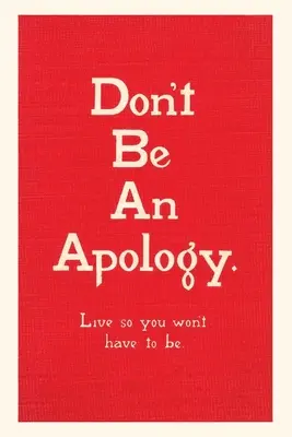 Diario Vintage No te disculpes - Vintage Journal Don't Be an Apology