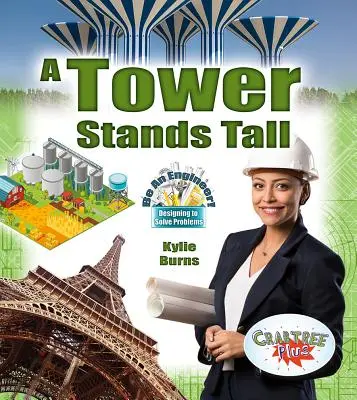 Una torre erguida - A Tower Stands Tall