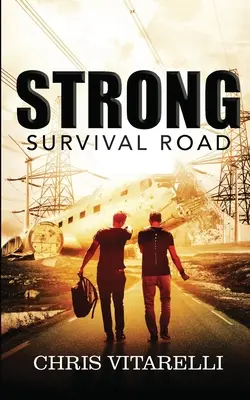 Strong: El camino de la supervivencia - Strong: Survival Road