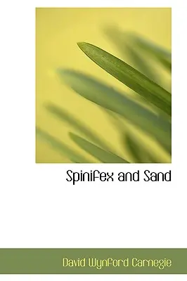 Spinifex y la arena - Spinifex and Sand