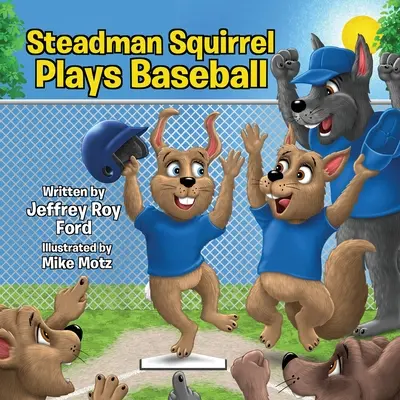 La ardilla Steadman juega al béisbol - Steadman Squirrel Plays Baseball
