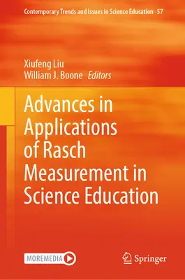 Avances en las aplicaciones de la medición de Rasch en la enseñanza de las ciencias - Advances in Applications of Rasch Measurement in Science Education