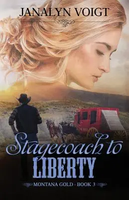 La diligencia hacia la libertad - Stagecoach to Liberty