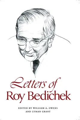Cartas de Roy Bedichek - Letters of Roy Bedichek
