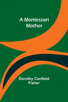 Una madre Montessori - A Montessori Mother