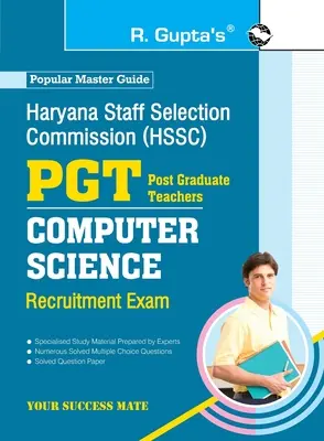 Comisión de Selección de Personal de Haryana (HSSC): PGT Computer Science Recruitmet Exam Guide - Haryana Staff Selection Commission (HSSC): PGT Computer Science Recruitmet Exam Guide