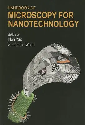 Manual de microscopía para nanotecnología - Handbook of Microscopy for Nanotechnology