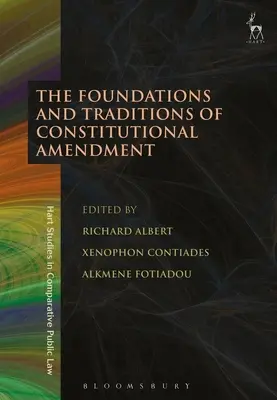 Fundamentos y tradiciones de la enmienda constitucional - The Foundations and Traditions of Constitutional Amendment