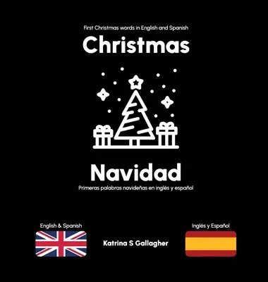 Christmas / Navidad: Primeras palabras de Navidad en inglés y español - Christmas / Navidad: First Christmas words in English and Spanish