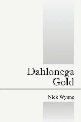 El oro de Dahlonega - Dahlonega Gold