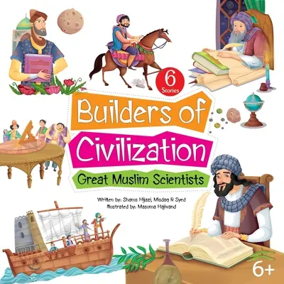 Los constructores de la civilización - Builders of Civilization