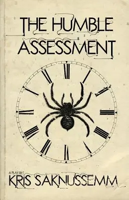 La humilde evaluación - The Humble Assessment