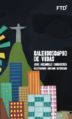 Caleidoscopio de vidas - Caleidoscpio de vidas