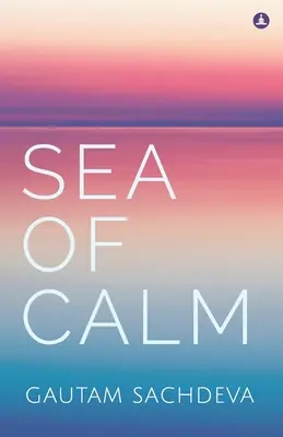 El mar de la calma - Sea of Calm