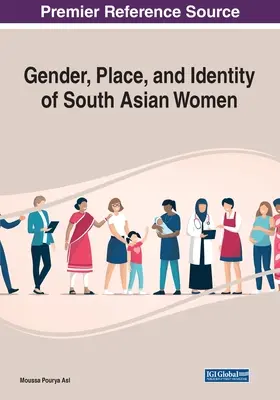 Género, lugar e identidad de las mujeres del sur de Asia - Gender, Place, and Identity of South Asian Women