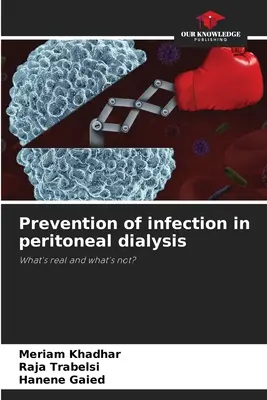 Prevención de infecciones en diálisis peritoneal - Prevention of infection in peritoneal dialysis