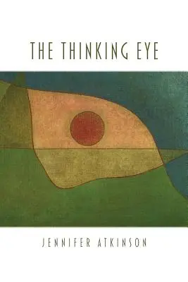 El ojo pensante - The Thinking Eye