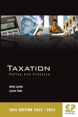 Fiscalidad: Política y práctica 2023/24 (30ª edición) - Taxation: Policy and Practice 2023/24 (30th edition)