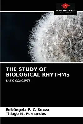 El estudio de los ritmos biológicos - The Study of Biological Rhythms