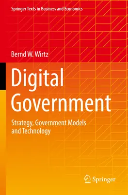 Gobierno Digital: Estrategia, Modelos de Gobierno y Tecnología - Digital Government: Strategy, Government Models and Technology