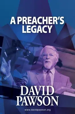 O legado de um pregador - A Preacher's Legacy