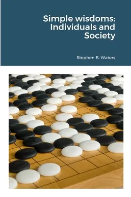 Sabidurías sencillas: Individuos y sociedad - Simple wisdoms: Individuals and Society