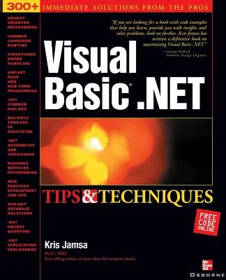 Consejos y técnicas de Visual Basic .Net - Visual Basic .Net Tips and Techniques
