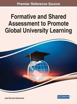 Evaluación formativa y compartida para promover el aprendizaje universitario global - Formative and Shared Assessment to Promote Global University Learning