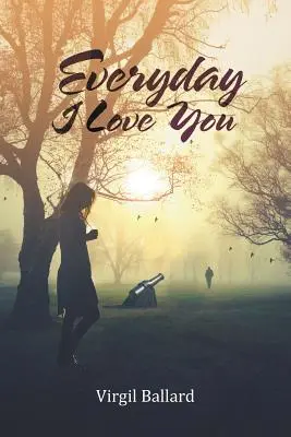 Todos los días te quiero - Everyday I Love You