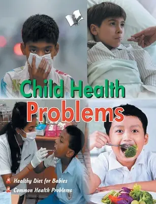 Problemas de salud infantil - Child health problems