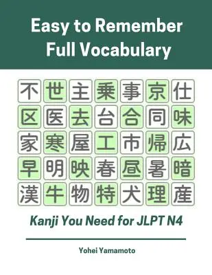 Fácil de recordar todo el vocabulario Kanji que necesita para Jlpt N4: Práctica de lectura, escritura Kanji Vocabulario Flash Cards y caracteres Libro de ejercicios para los nuevos 20 - Easy to Remember Full Vocabulary Kanji You Need for Jlpt N4: Practice Reading, Writing Kanji Vocab Flash Cards and Characters Exercise Book for New 20