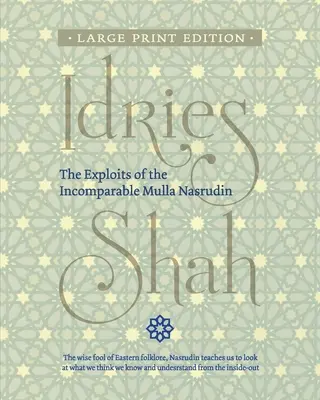 Las hazañas del incomparable Mulla Nasrudin - The Exploits of the Incomparable Mulla Nasrudin