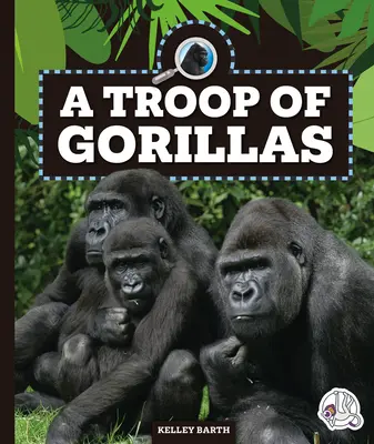 Una tropa de gorilas - A Troop of Gorillas