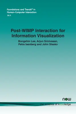 Interacción post-WIMP para la visualización de información - Post-WIMP Interaction for Information Visualization