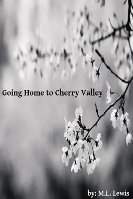 De vuelta a casa en Cherry Valley - Going Home to Cherry Valley