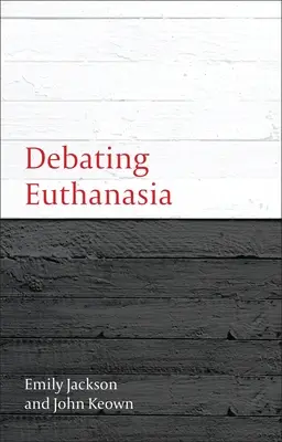 La eutanasia a debate - Debating Euthanasia