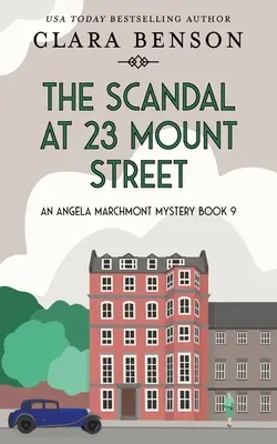 Escándalo en el número 23 de Mount Street - The Scandal at 23 Mount Street