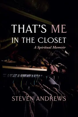 Así soy yo en el armario - That's Me in the Closet