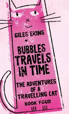 Burbujas viaja en el tiempo - Bubbles Travels In Time