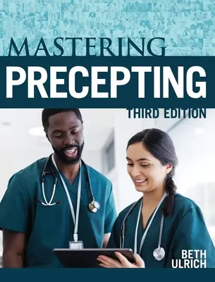 Mastering Precepting, Tercera Edición - Mastering Precepting, Third Edition